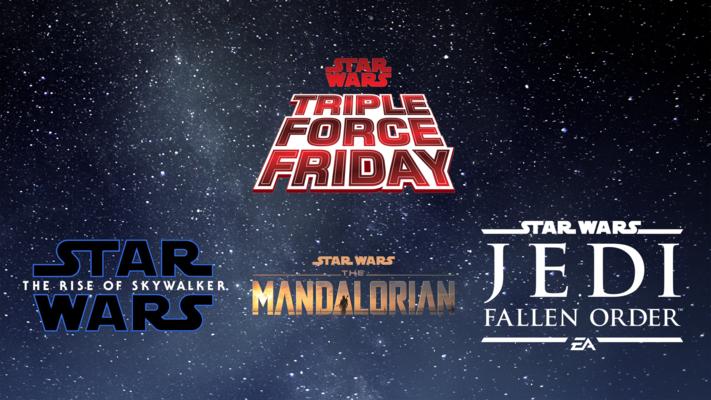 TRIPLE FORCE FRIDAY STAR WARS THE RISE OF SKYWALKER THE MANDALORIAN