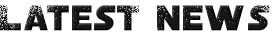 Latest News